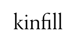 Kinfill